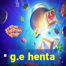 g.e henta